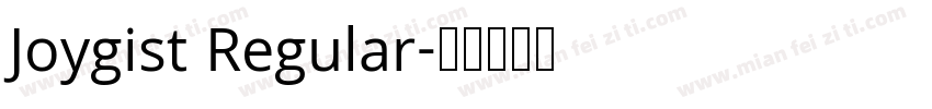 Joygist Regular字体转换